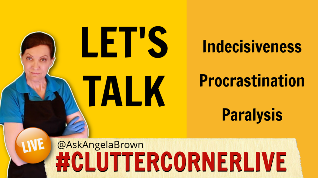 Let's Talk Clutter Corner Live with Angela Brown