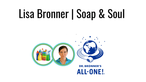 Lisa Bronner Dr Bronner Soap Soul